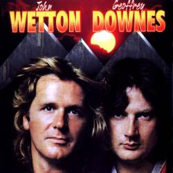 John Wetton And Geoffrey Downes : John Wetton And Geoffrey Downes